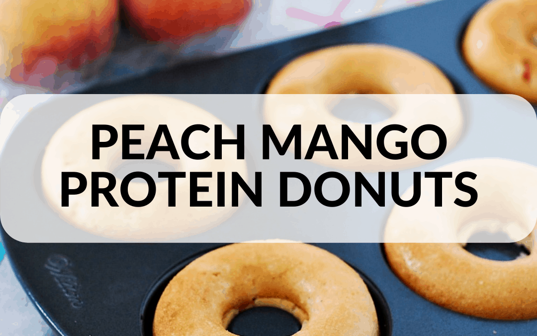 Quick and Easy Peach Mango Protein Donuts