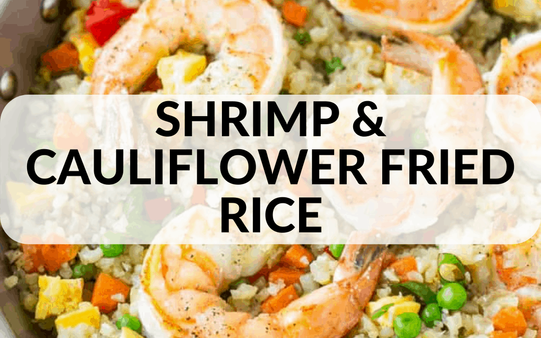 Shrimp and Cauliflower Fried Rice